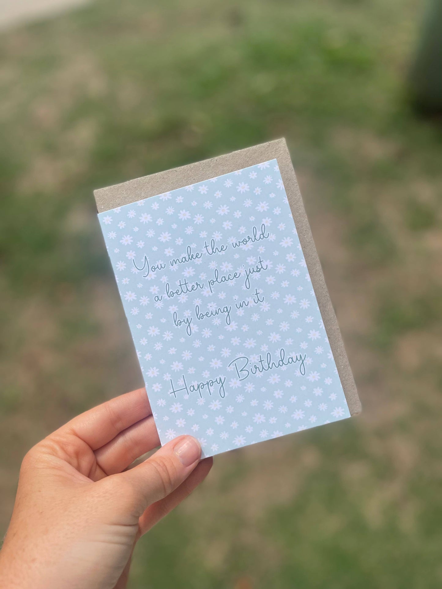 Happy Birthday Card - You Make The World Better