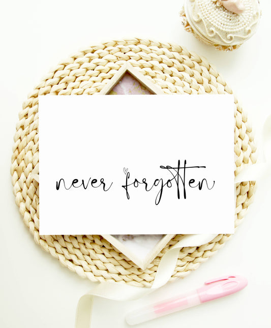 Never Forgotten With Sympathy Card