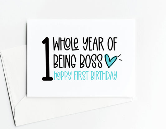 Funny B First Birthday Card for Baby Turning One Year Boss