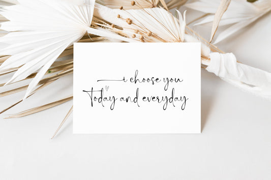 Anniversary Card for Husband and Wife I Choose You